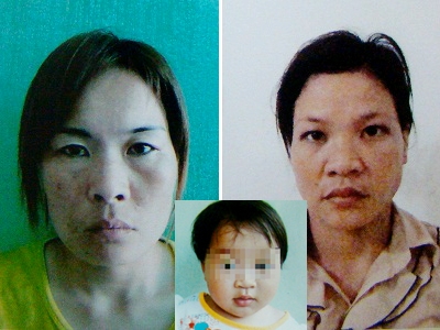 Đối tượng Trần Thị Hảo và Nguyễn Thị Thủy (ảnh lớn) và cháu bé 15 tháng tuổi bị mẹ bán lấy 20 triệu đồng (ảnh nhỏ)